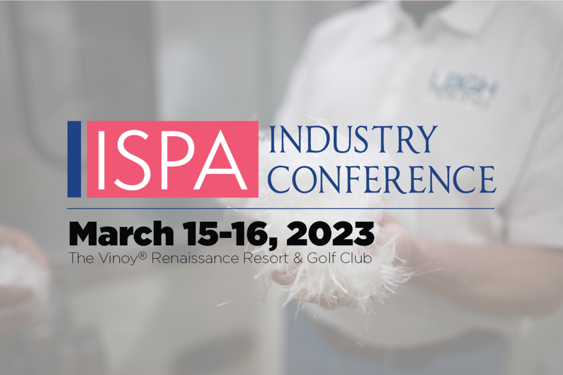 ISPA Industry Conference – March 2023